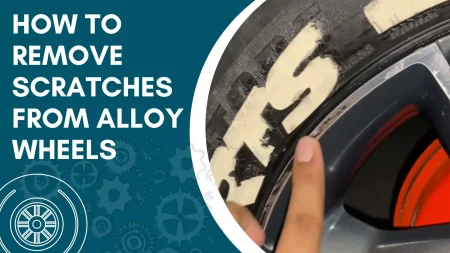 How To Remove Scratches From Alloy Wheels